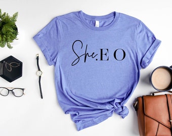 She Ceo Shirt, Ceo Shirt, Small Business Shirt, Entrepreneur Shirt, Future Ceo Shirt, Women Shirt, Women Shirts, Gift For Her, Gift For Boss