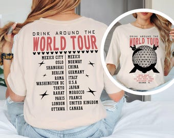 Epcot World Tour Shirt, Drink Around The World Shirt, Disney Group Trip Shirt, Epcot Disney World Shirt, Epcot Drink Around the World Tee