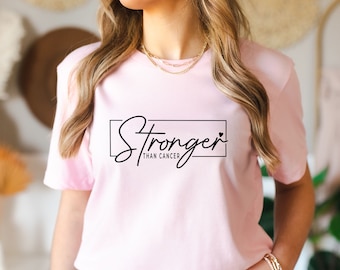 Cancer T Shirt, Stronger Than Cancer, Cancer Survivor TShirt, Cancer Warrior T-Shirt, Breast Cancer Shirt, Cancer Tee, Cancer Awareness Tee