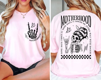 Motherhood Sometimes I Rock It Sometimes It Rocks Me Shirt, Mama Shirt, Mom Shirt, Rocker Mom Gifts, Mothers Day Gift, Gift for Mom Shirt