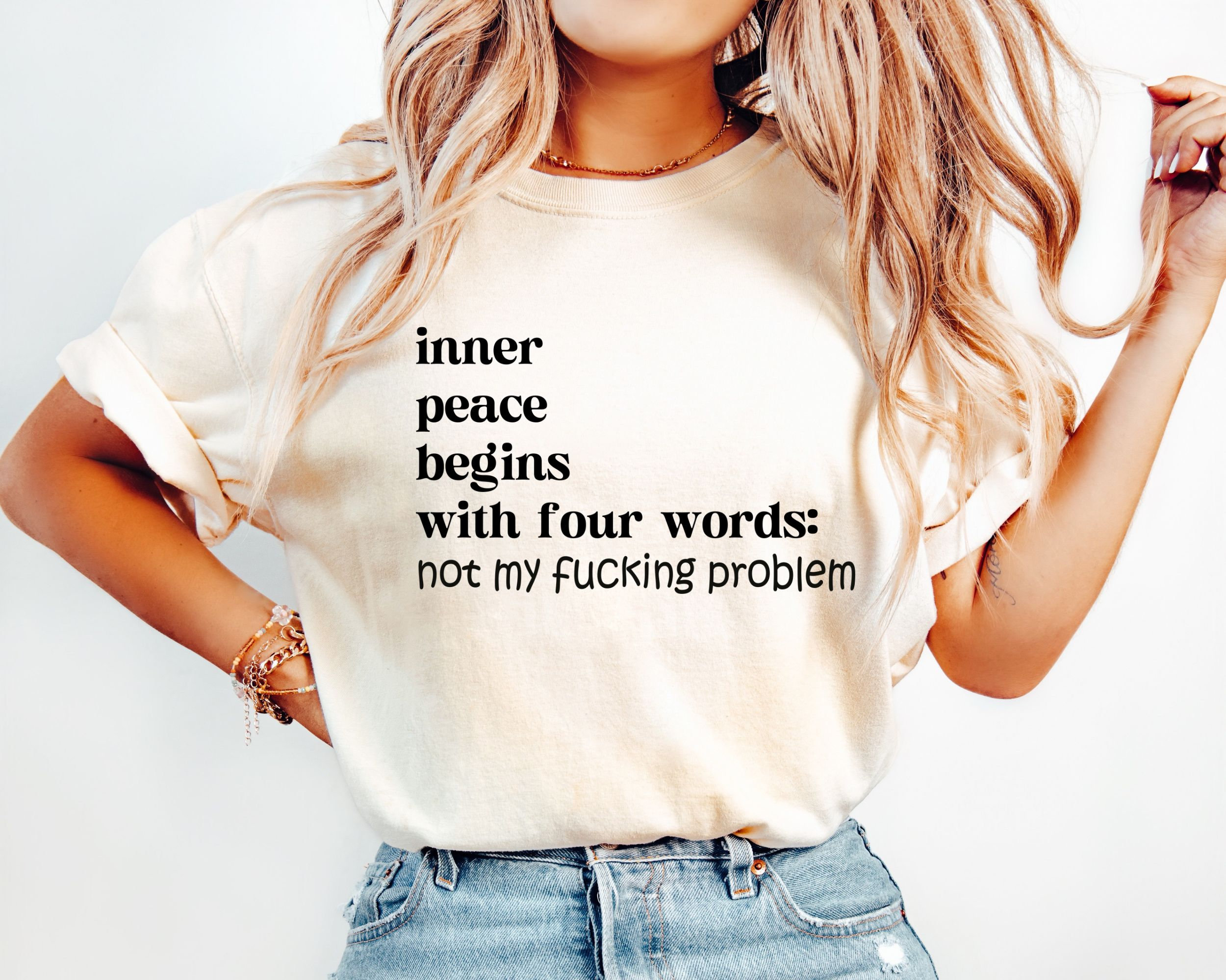 Inner Peace Begins With Four Words Shirt, Shirts With Sayings, Hilarious Joke, Funny Quotes For Women, Funny Gifts for Her, Best Friend