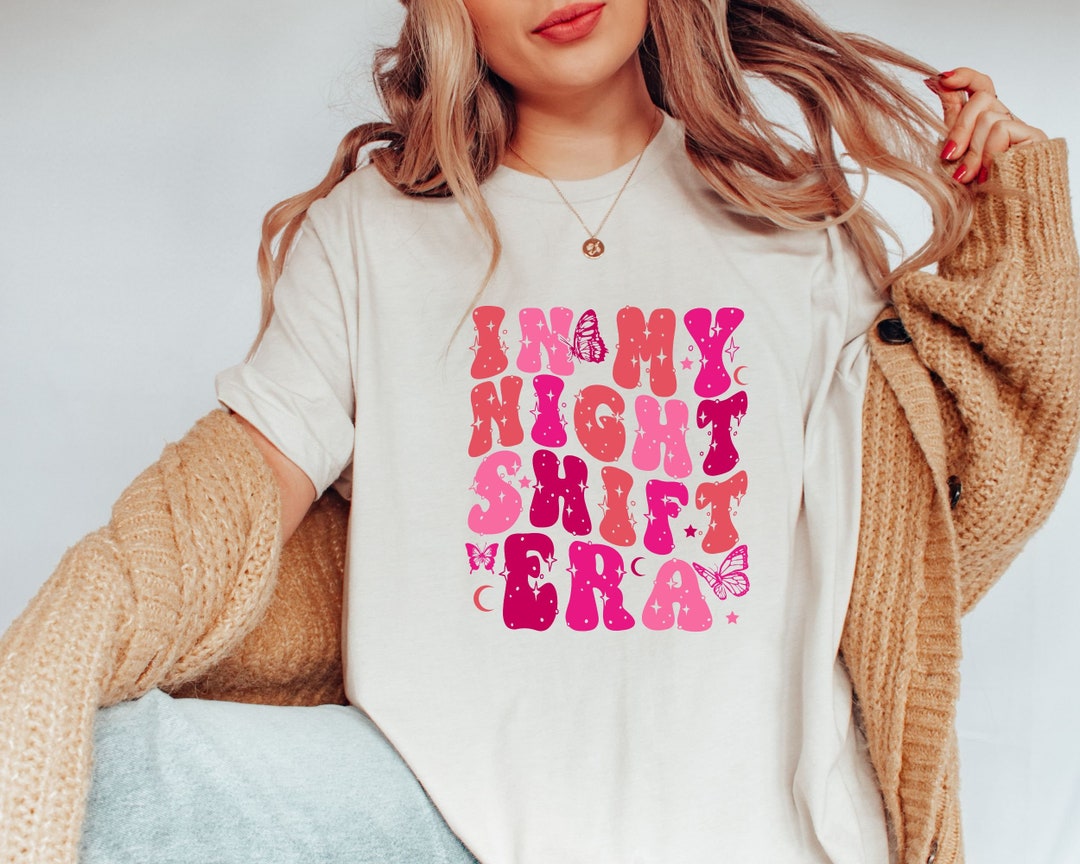 Night Shift Nurse Shirt, in My Night Shift Era Shirt, Nurse Crew Squad