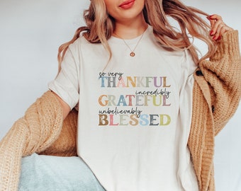 Thankful Grateful Blessed Shirt, Thanksgiving Shirt, Fall T-Shirt, Thankful Mama Shirt , Thanksgiving Shirt, Grateful Shirts, Blessed Shirt