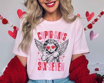 Cupid Days 67 Love Graphic T-Shirt, Funny 6 7 Valentines Day T-Shirt, 6 7 Funny Number Meme T-Shirt, Valentines Day T-Sweatshirt