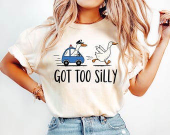 Shirt grappige gans, shirt van de gekke gans, shirt van de gansliefhebber, shirt grappig gans, shirt grappig gans, shirt van de gevangenis van Silly Goose, grappig meme-shirt, trendy vrouwen shirts