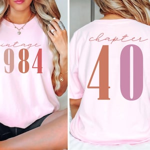 Classic 1984 Shirts For Women, Vintage 40th Birthday Year Number TShirt For Him, 40th Milestone Best Friend Bday Gift For Her, 40 Bday Shirt