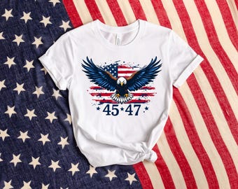Trump 45-47 MAGA US Flag T-Shirt, Trump T-Shirt, Trump Us Flag 45 47 T-Shirt, USA Shirt, 4th Of July T-Shirt, American Flag Shirt, Freedom