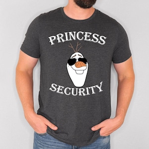 アナと雪の女王 プリンセス セキュリティ Tシャツ、オラフ プリンセス セキュリティ シャツ、父の日ギフト、オラフ シャツ、女の子のお父さんシャツ