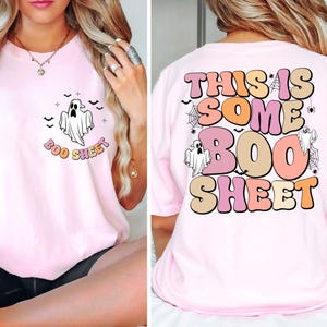 This is Some Boo Sheet Shirt, Halloween Funny TShirt, Halloween Shirt, Funny Halloween Shirts, Halloween Party Shirt, Women Halloween TShirt