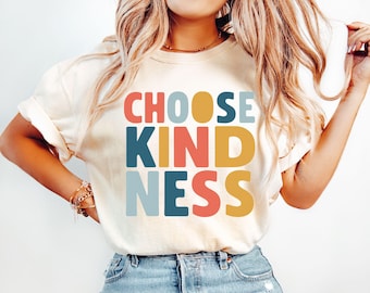 Choose Kindness Back to School Shirt, Teacher Shirt, Motivational Shirt, Teacher Appreciation, Back To School Teacher Shirt, Be Kind Shirt