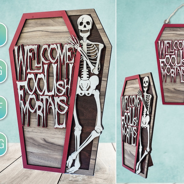 SVG Halloween porch sign Glowforge laser cut files DXF for Plasma cnc project DIY Project Welcome Foolish Mortals