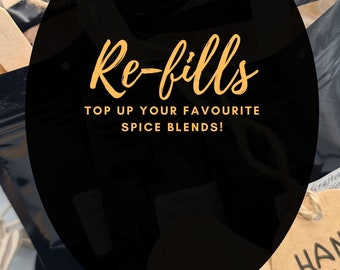 Hand made spice blends| Refill spices Resealable bags | Choose your spice refills from 15 blends.