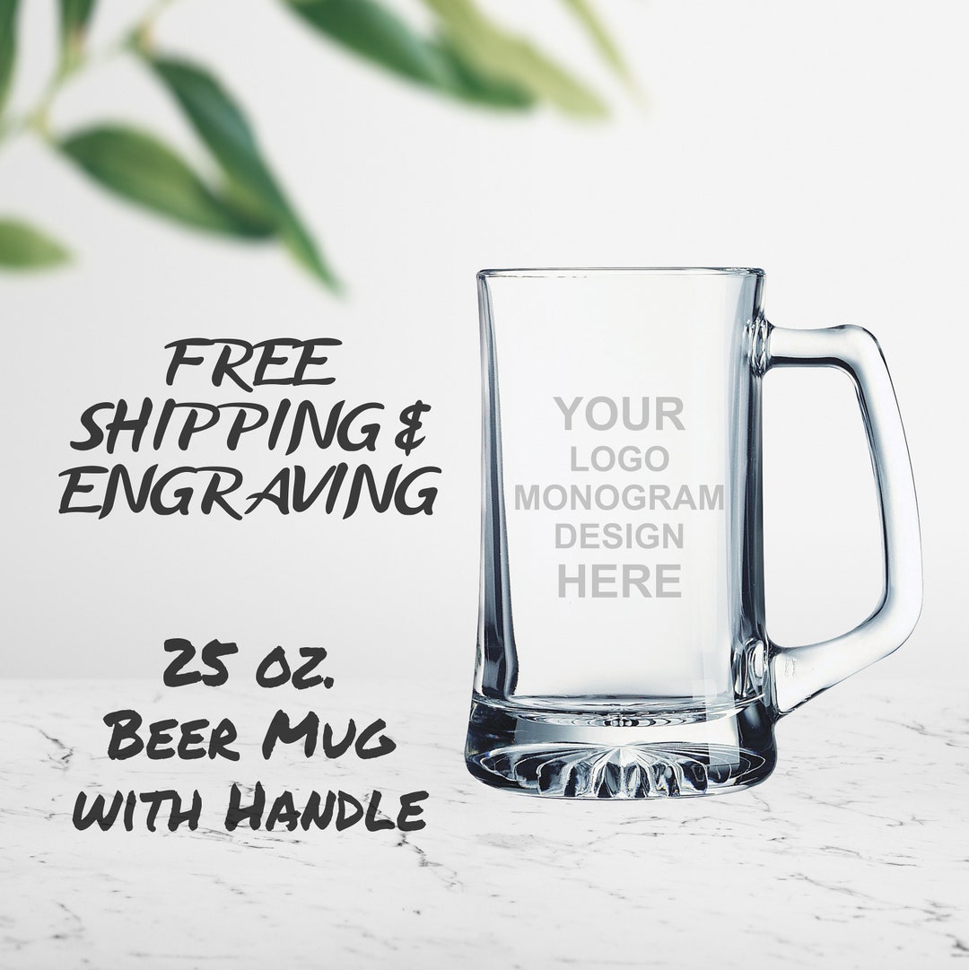 Laser Engraved Beer Mugs With Custom Image, Logo, And/or Text. These Are 25oz. Personalized