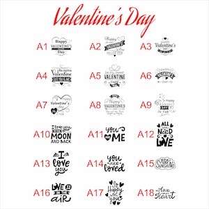 May include: A set of 18 Valentine's Day themed designs, each with a different message and graphic. The designs are black and white and feature hearts, arrows, and other romantic symbols.