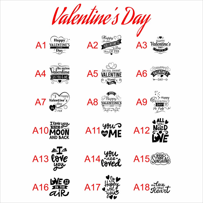 May include: A set of 18 Valentine's Day themed designs, each with a different message and graphic. The designs are black and white and feature hearts, arrows, and other romantic symbols.