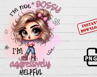 Cytat Sassy Girl w formacie PNG: zabawny projekt sublimacji (do natychmiastowego pobrania)