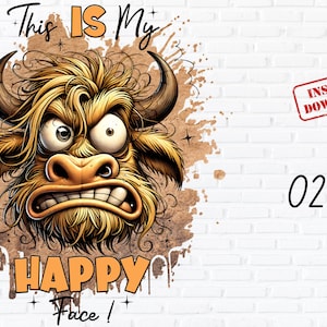 This Is My Happy Face PNG, Funny Cow Sublimation, Angry Heifer Clipart, Sarcastic Bull Digital Art, Quirky Cartoon, Instant Download