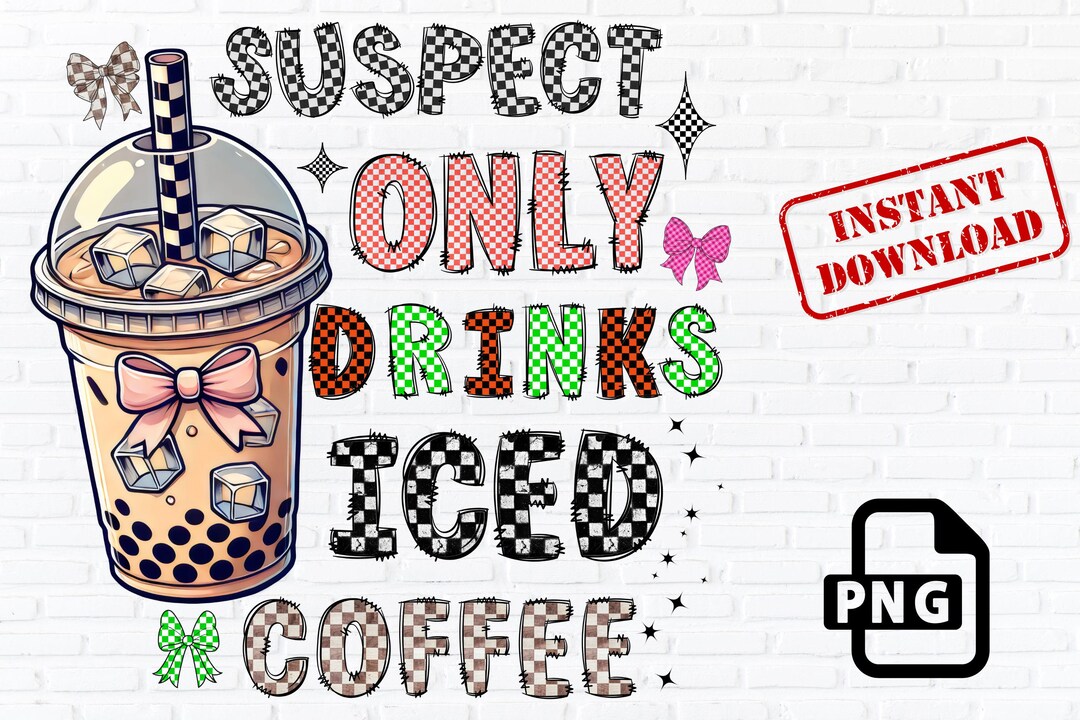 Iced Coffee PNG: Funny Retro Coffee Lover Clipart (digital Download) - Etsy