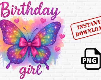 Birthday Girl Butterfly PNG: Rainbow Glitter Clipart (Digital Download)
