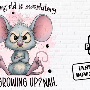 Rolig Grumpy Mouse, Åldras, Sarkastisk Väggkonst (PNG Direktnedladdning)