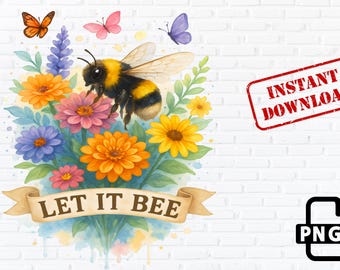 Let It Bee Floral PNG: Bumblebee & Wildflower Art (Digital Download)