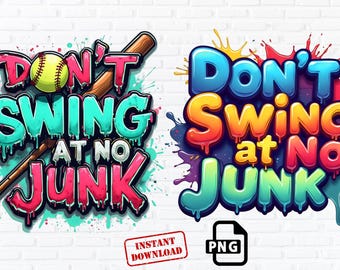 Don't Swing At No Junk PNG: Softball Baseball Clipart (Digital Download)