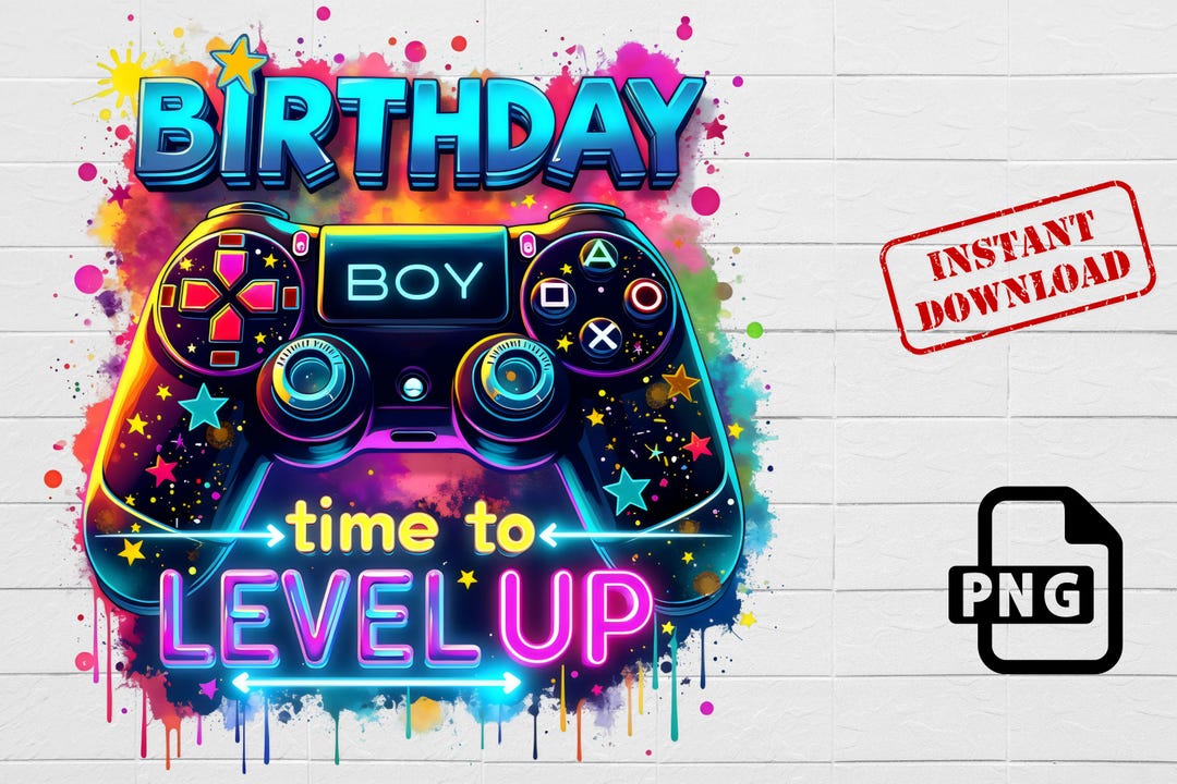 Birthday Gamer PNG: Level up Neon Controller Clipart (digital Download ...