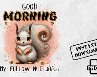 Könnte beinhalten: Guten Morgen, meine lieben Nuss-Freunde! Ein süßes Cartoon-Eichhörnchen mit buschigem Schwanz und rosafarbenen Wangen steht im Mittelpunkt dieses digitalen Downloads. Das Bild ist vor einem rosa und weißen Aquarellhintergrund mit braunen Eicheln platziert, die um das Eichhörnchen herum verstreut sind.