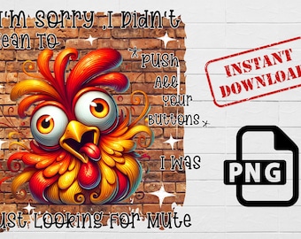 Funny Chicken PNG: Sarcastic Rooster Clipart (Digital Download)