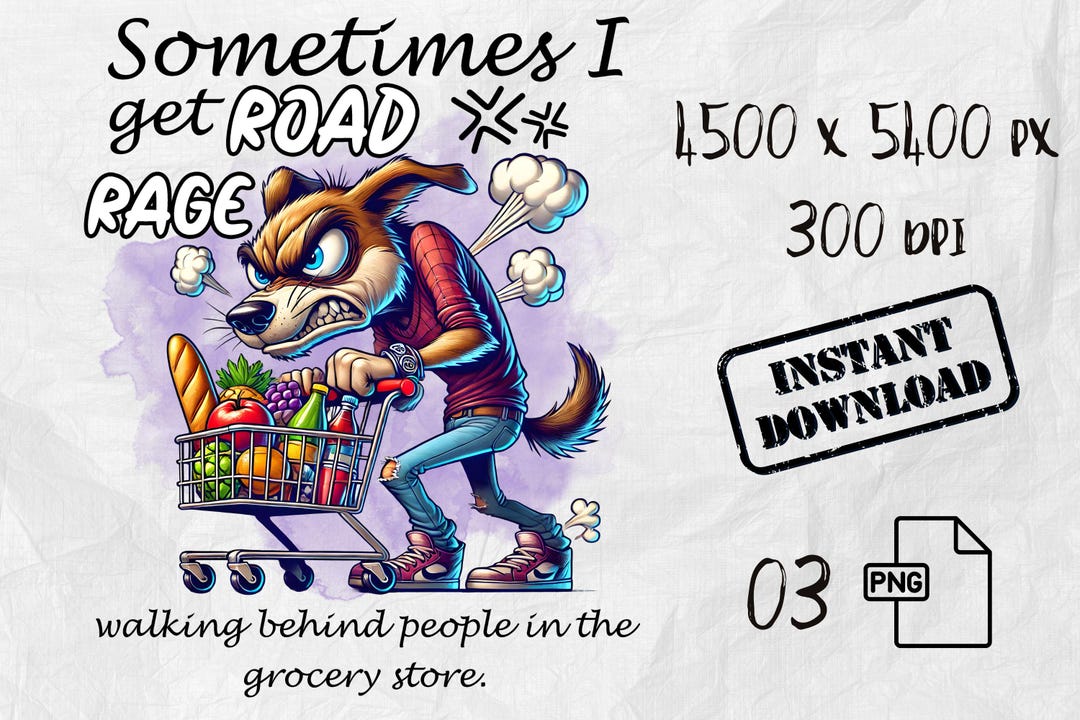 Funny Dog Road Rage PNG: Grocery Shopping Clipart (digital Download) - Etsy