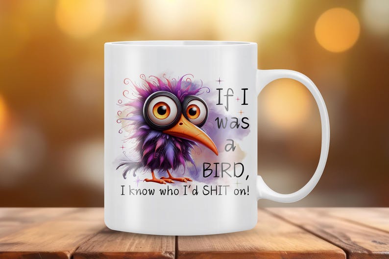 Funny Bird PNG: Sarcastic Quote Sublimation Design (digital Download ...