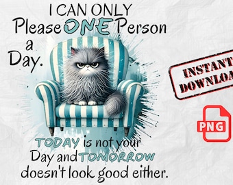 Funny Sarcastic Cat Quote PNG: Quirky Cartoon Clipart (Digital Download)