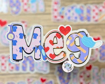 Nurse Healthcare Assistant Personalised Name Waterproof Vinyl Sticker For Smooth Surfaces