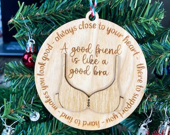 Friendship Ornament, Bra Ornament, Funny Friendship Ornament, Funny Ornament, Funny Friendship Gift, Gift for Friend, Friends Ornament