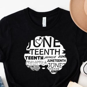 Juneteenth Shirt, Black Lives Matter, Black History, Civil Rights, Emancipation shirt, Teenth shirt
