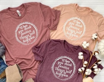 Camiseta "Sé positivo", camiseta motivacional