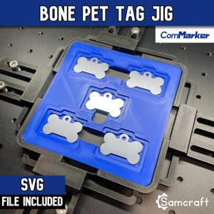 Knochen Pet Tag Jig für ComMarker Laser | Lasergravierte Haustiermarke | Hergestellt von Samcraft