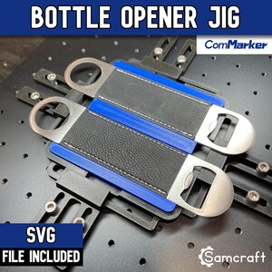 Plantilla de metal grande para abrir botellas con láser ComMarker / Diseño personalizable / Fabricada en EE. UU. por Samcraft