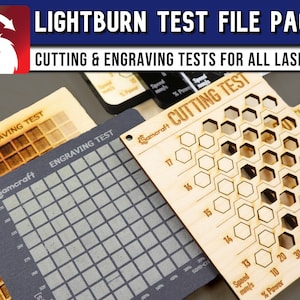 Lightburn Test File Package, Lightburn Cut Test, Laser Cutting Test, Laser Engraving Test, Lightburn Engraving Test Files, Lightburn File