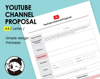 May include: A printable YouTube Channel Proposal document template featuring a clean layout with sections for Channel Name, Representative Category, Introduce, Differentiation, Orientation, Values, and Upload cycle, including a small cartoon icon.