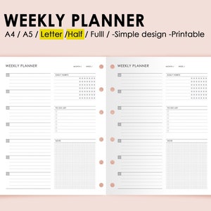 May include: A printable weekly planner template with two pages featuring sections for daily habits, to-do lists, and notes. The text reads WEEKLY PLANNER, A4 / A5 / Letter / Half / Fulll / -Simple design -Printable. It includes six circular punch holes.