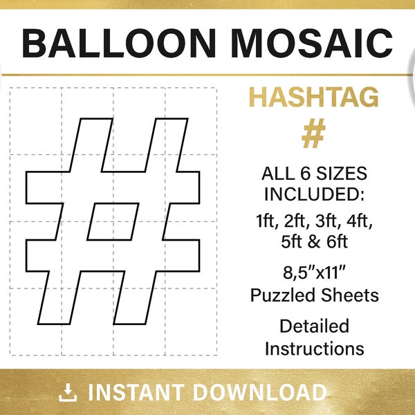 Hashtag Mosaic Template,  #, mosaic symbols, mosaic from balloons, tall, mosaic frame balloon, all sizes, PDF, instant download