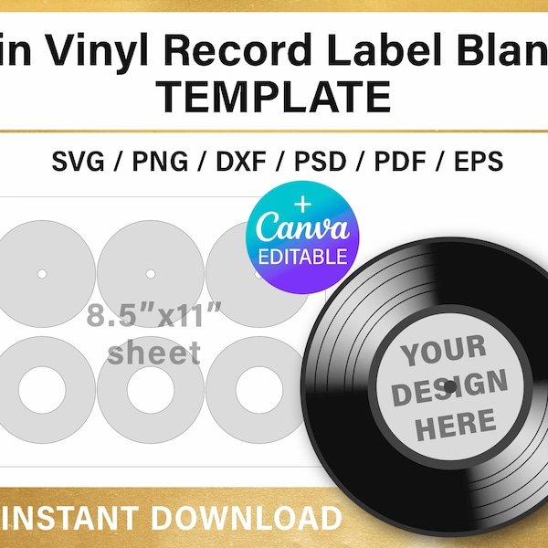 7 inches Vinyl Record label BLANK template, DIY, Canva, Cricut, Silhouette Studio, Photoshop, svg, png, pdf, psd, instant download