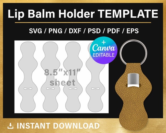 Chapstick Holder, BLANK Template for Sublimation, Canva, Cricut