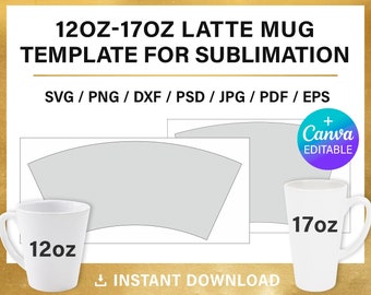May include: A digital template for sublimation printing on 12oz and 17oz latte mugs. The template includes a curved design area for each mug size. The text "12oz" and "17oz" are visible on the mug images. The text "INSTANT DOWNLOAD" and "Canva EDITABLE" are also visible.