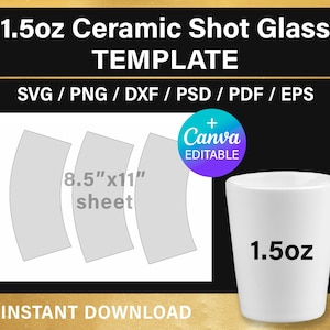 Puede incluir: Una plantilla digital para un vaso de chupito de cerámica de 1,5 oz. La plantilla está diseñada para ser utilizada con Canva e incluye una hoja imprimible de 8,5" x 11". La plantilla está disponible en los formatos SVG, PNG, DXF, PSD, PDF y EPS.