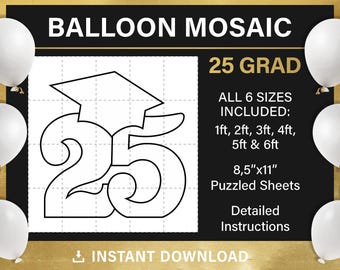 25 graduation hat mosaic from balloons, DIY, graduation decorations 2025, mosaic balloon template, 25 Graduate, pdf, instant download