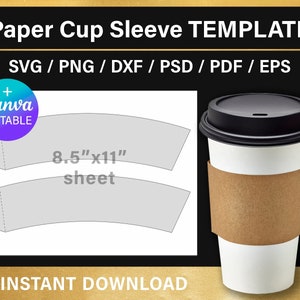 Paper cup sleeve template, coffee cup sleeve, BLANK Template, full wrap, styrofoam cup sleeve template, Cricut, Canva, instant download