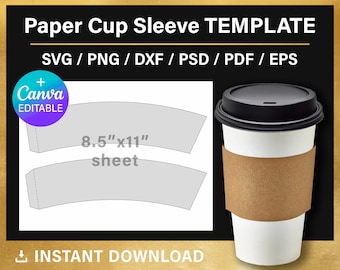 Pappbecher Ärmel Vorlage, Kaffeebecher Ärmel, BLANK Vorlage, Volleinschlag, Styroporbecher Ärmel Vorlage, Cricut, Canva, sofort-Download