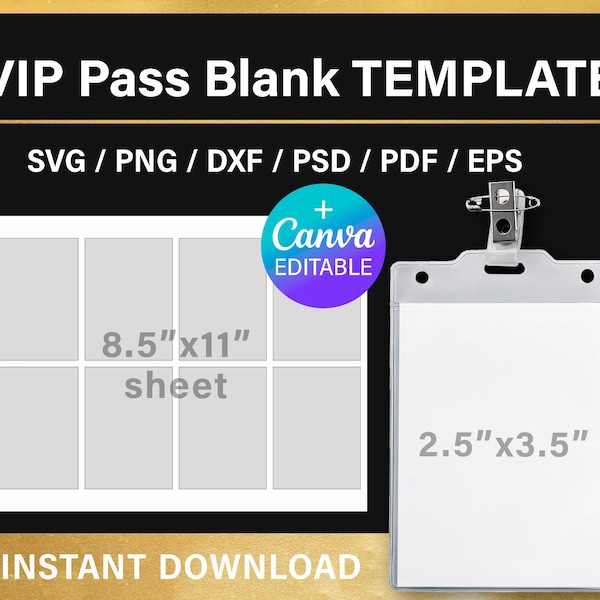 VIP pass, badge blank template, all access pass, VIP Badge, DIY, name card, party decorations, Canva, svg, png, psd, instant download